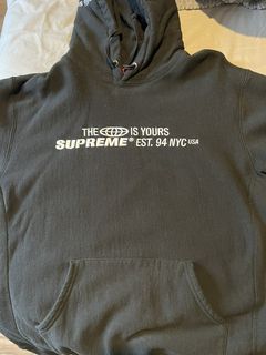 Supreme world best sale is yours hoodie