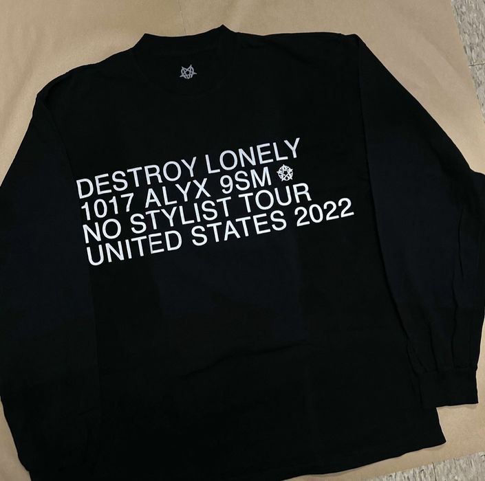 Alyx Destroy Lonely x 1017 ALYX 9SM No Stylist Tour Long Sleeve | Grailed