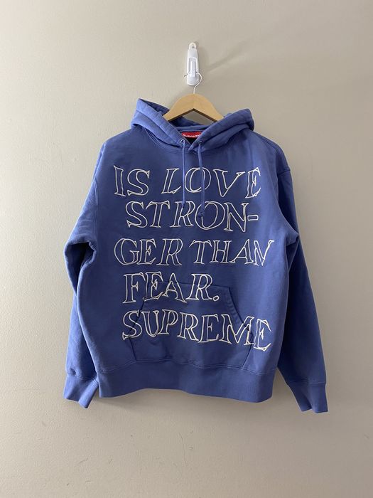 Supreme Stronger Than Fear Hoodie | Grailed