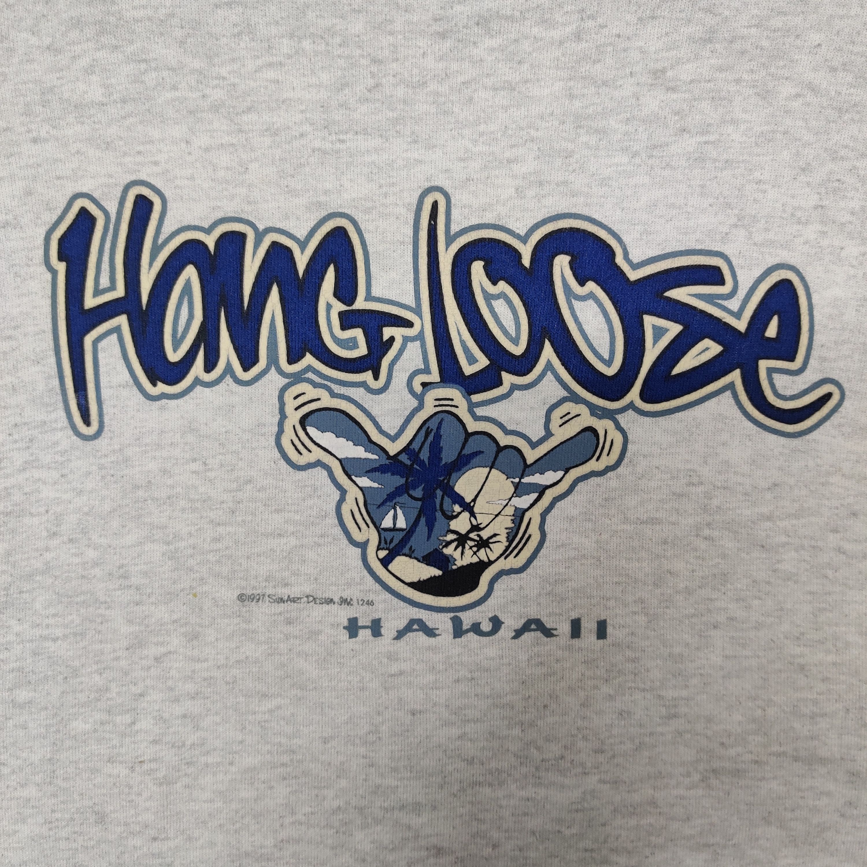 Vintage 1997 Hang Loose Hawaii Sweatshirt Jumper