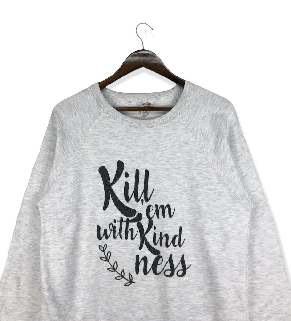 Vintage Vintage Kill Em With Kindness Sweatshirt Size US L / EU 52-54 / 3 - 2 Thumbnail