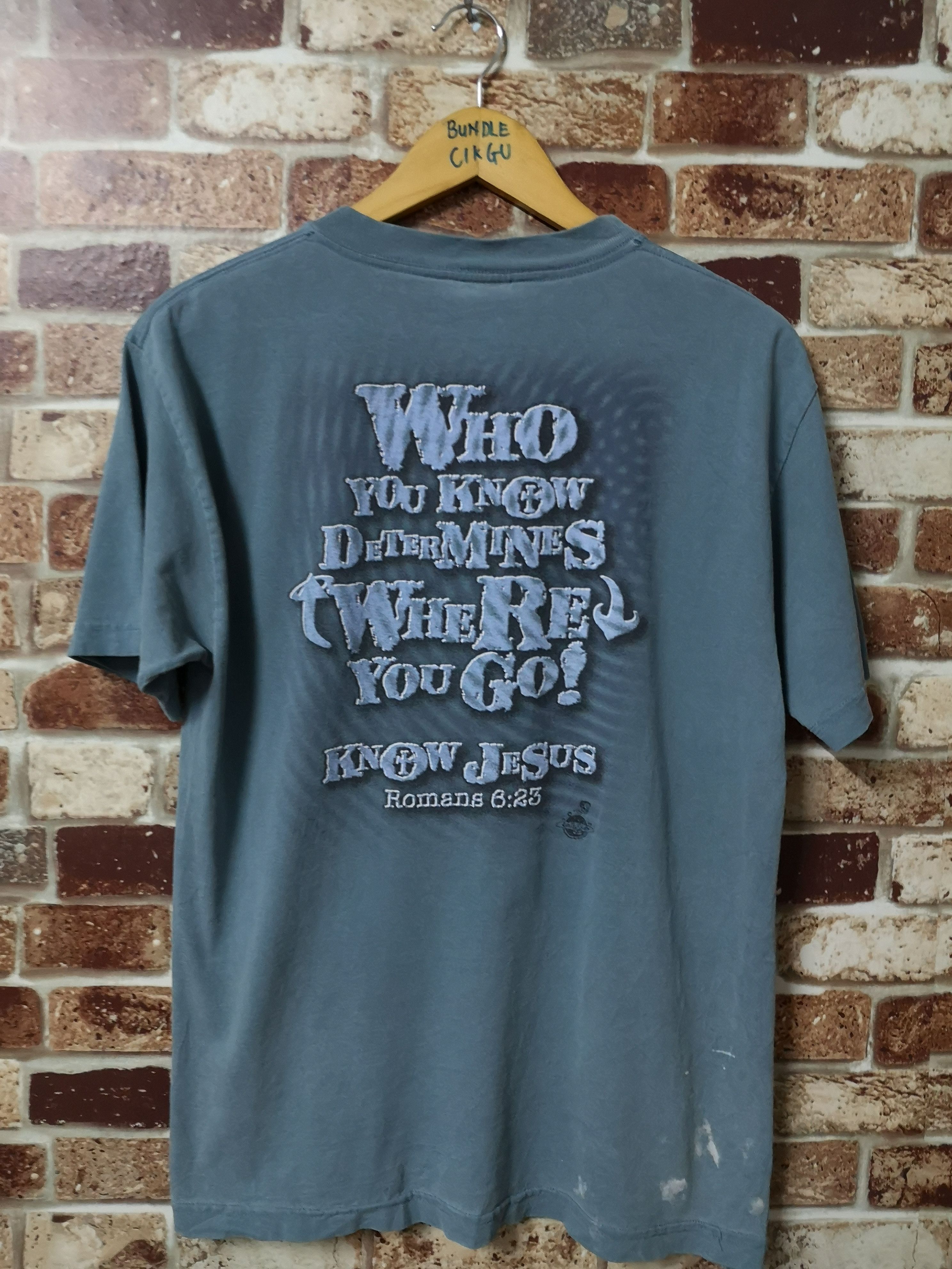 Vintage Know Jesus Romance 6:23 Tee Size US M / EU 48-50 / 2 - 2 Thumbnail