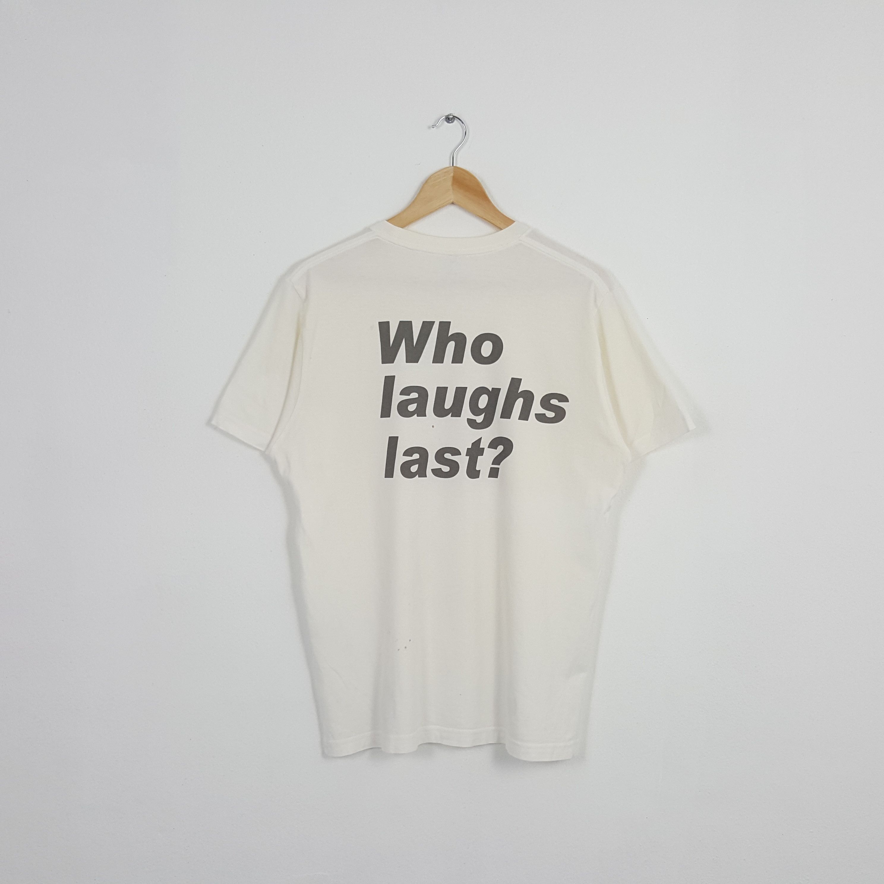Band Tees Vintage Barbara Kruger Who Laught Last Tshirt Size US L / EU 52-54 / 3 - 3 Thumbnail
