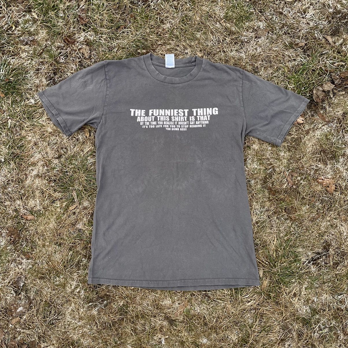 Vintage 90s ADULT “ Funniest Thing ”Hype Grail Humor Tee