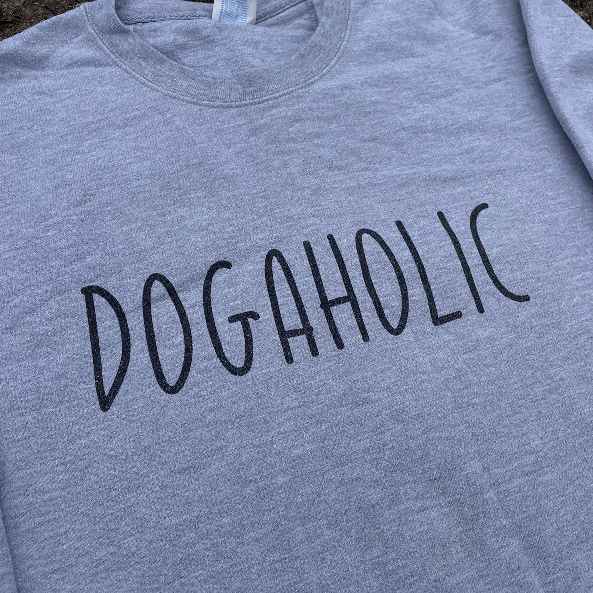 Vintage Vintage Y2K Dogaholic Graphic Tee Streetwear Oversized L Size US L / EU 52-54 / 3 - 5 Thumbnail