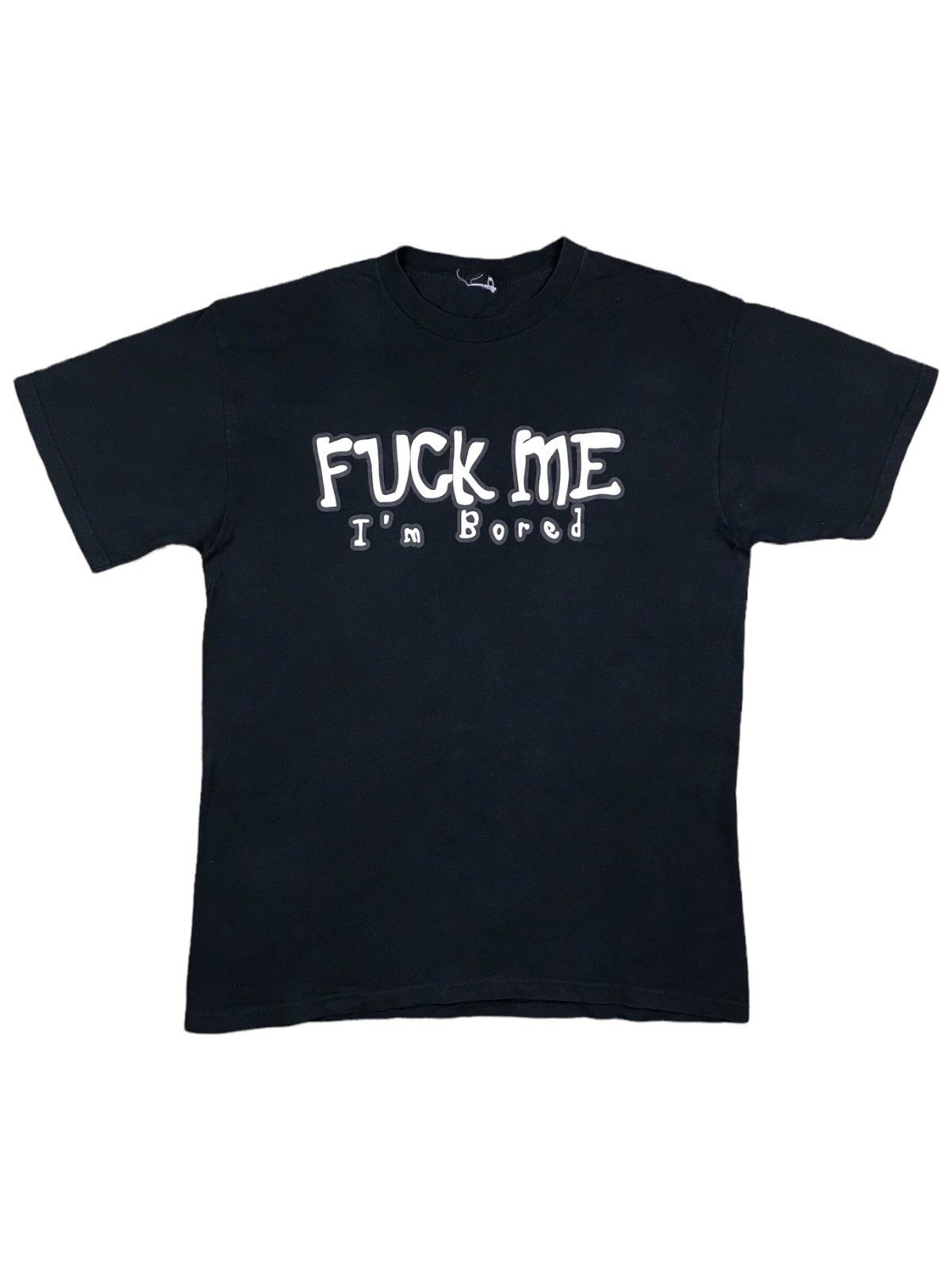 FUCK ME I’M BORED T-SHIRT
