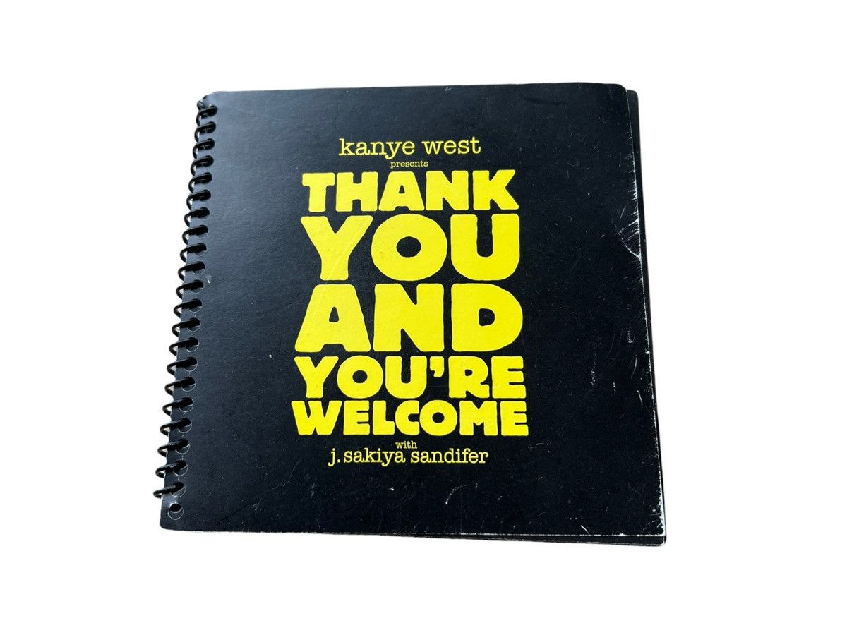 Kanye West 2008 Kanye West Thank You and You’re Welcome Book J. Sakiya Size ONE SIZE - 1 Thumbnail