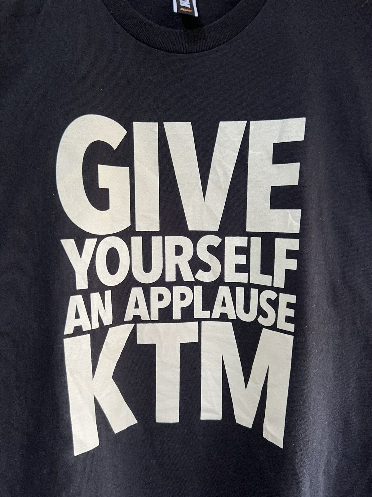 Band Tees 🔥KTM Give Yourself An Applause Size US M / EU 48-50 / 2 - 7 Thumbnail