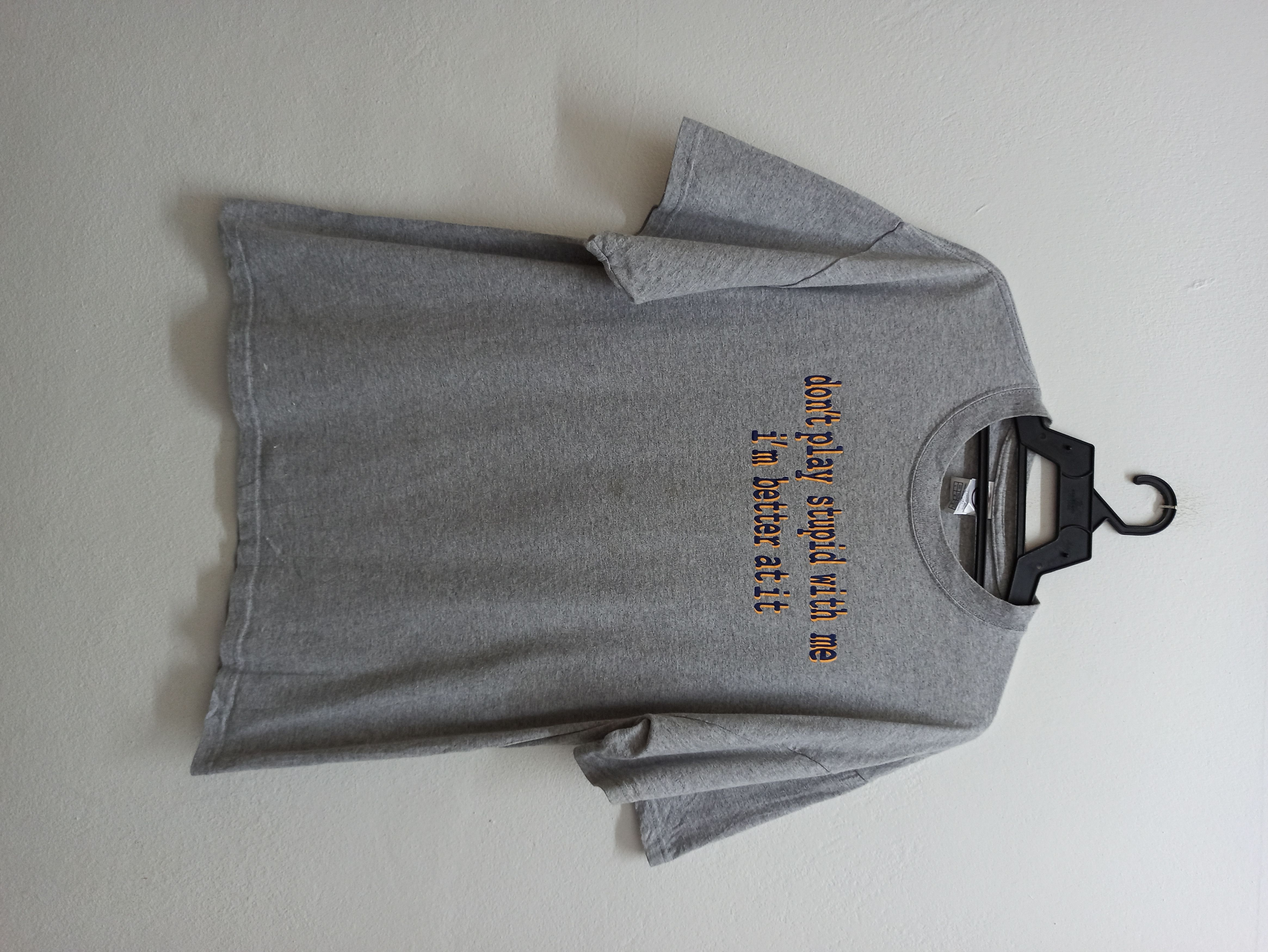 image of Vintage Don't Play Stupid With Me I'm Better At It (C36) in Black, Men's (Size Medium)