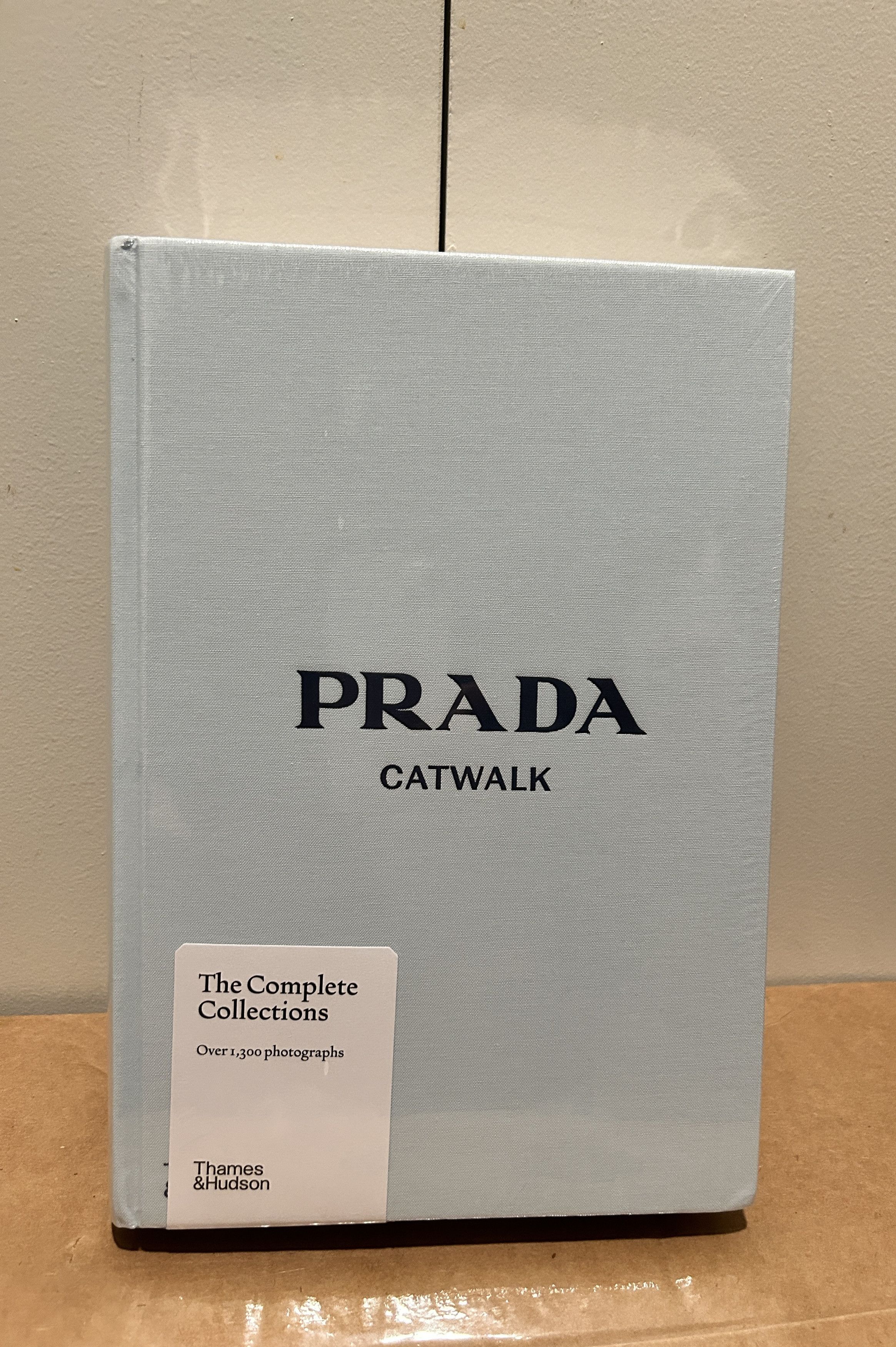 Prada Catwalk : The Complete Collections [Hardcover] by Susannah Frankel