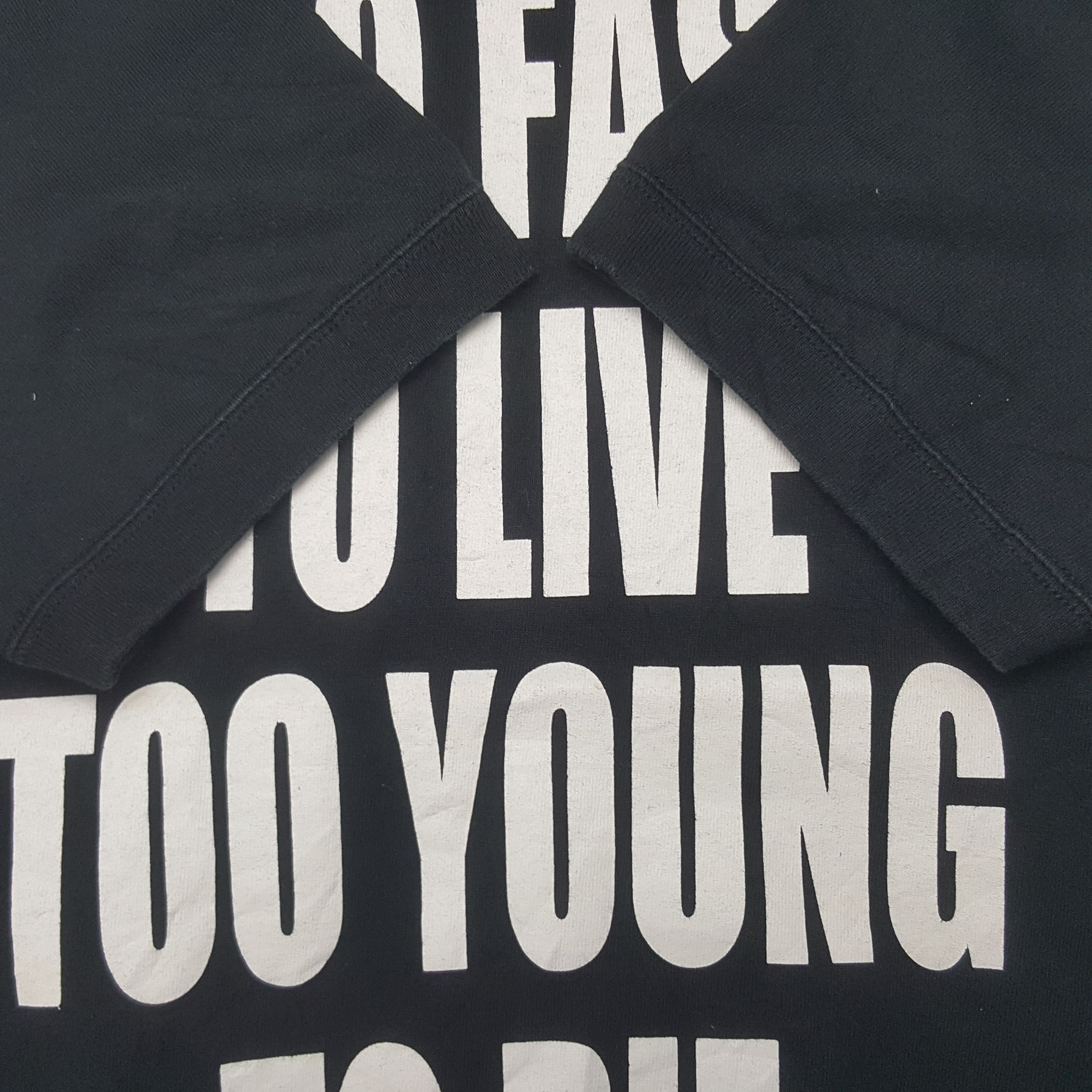 Japanese Brand × Vintage Vintage Too Fast Too Live Too Young Too Die Tshirt Size US M / EU 48-50 / 2 - 6 Thumbnail