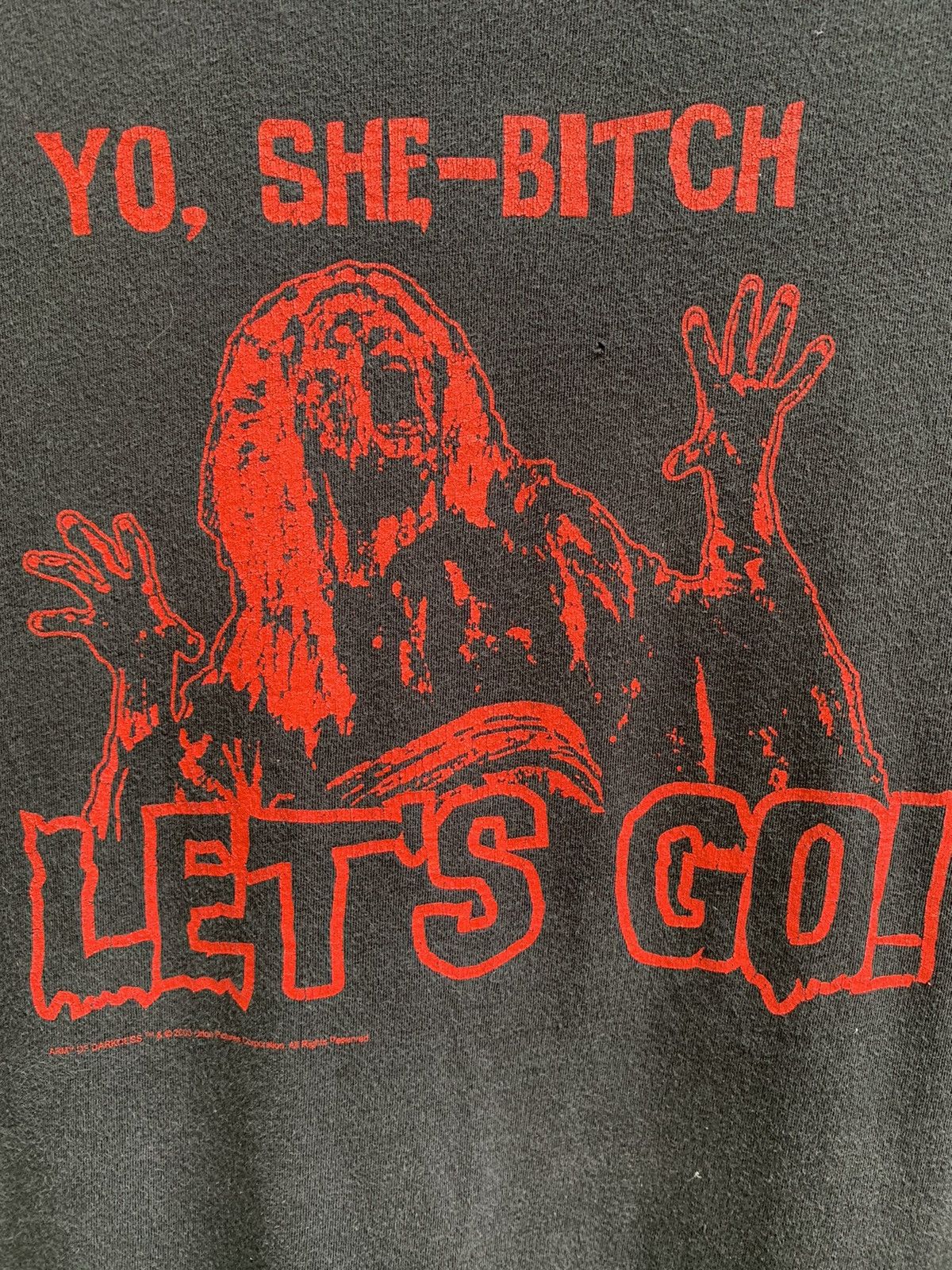 Expert Horror × Vintage Army Of Darkness 2005.. YO, SHE- BITCH LETS GO! T Shirt Size US L / EU 52-54 / 3 - 8 Thumbnail