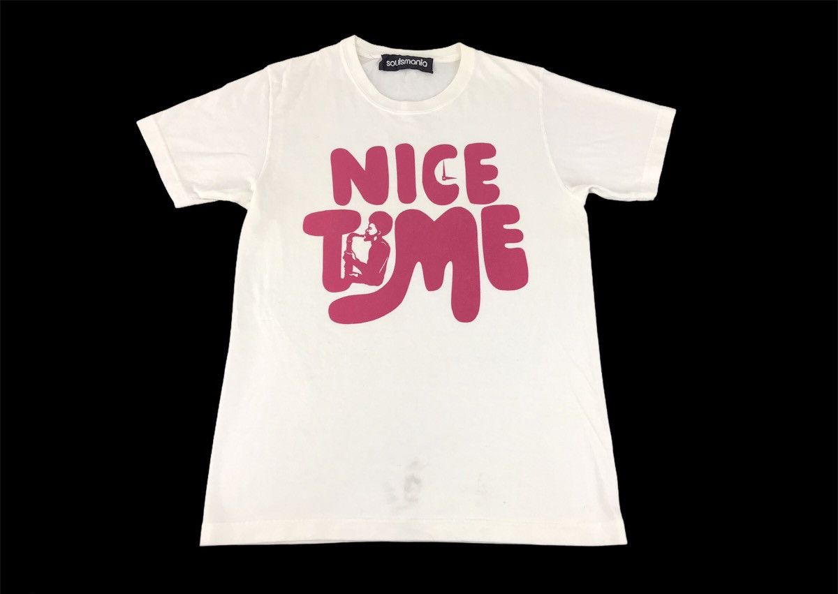 Japanese Brand × Vintage Vintage Soul Mania Nice Time Daily Lifestyle Tee Spell Out Size US S / EU 44-46 / 1 - 2 Thumbnail