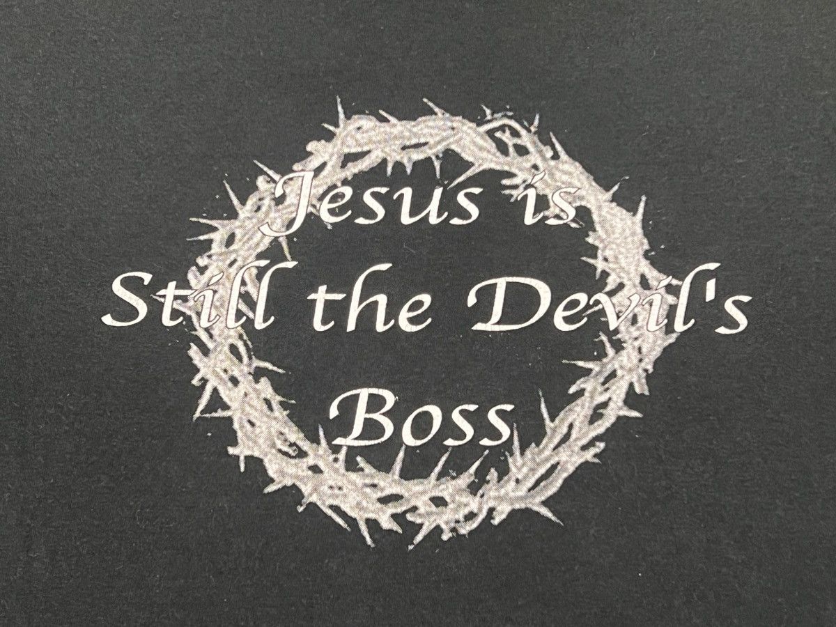 Vintage Y2k Jesus Is Still The Devils Boss Tee Size US L / EU 52-54 / 3 - 2 Thumbnail