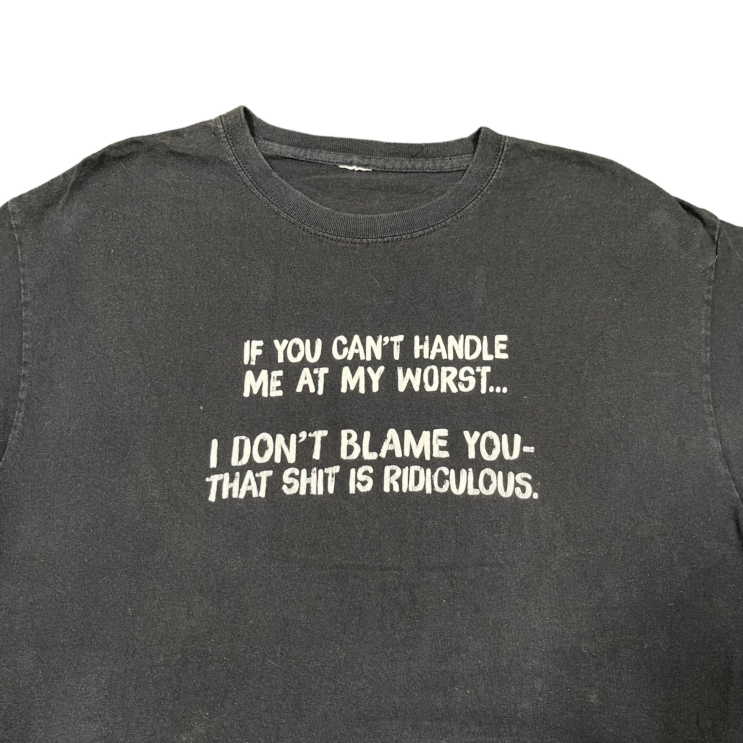 Vintage Vintage 'That Shit Is Ridiculous' Quote T Shirt Size US L / EU 52-54 / 3 - 1 Thumbnail