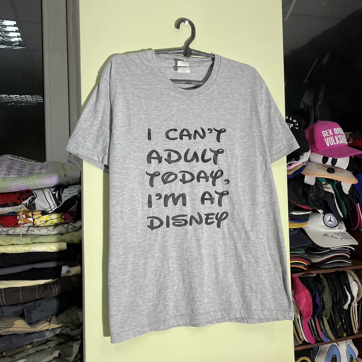 Fruit Of The Loom Vintage 90s Adult “ I Can’t Adult Today I Disney” Humor Tee Size US XL / EU 56 / 4 - 2 Thumbnail