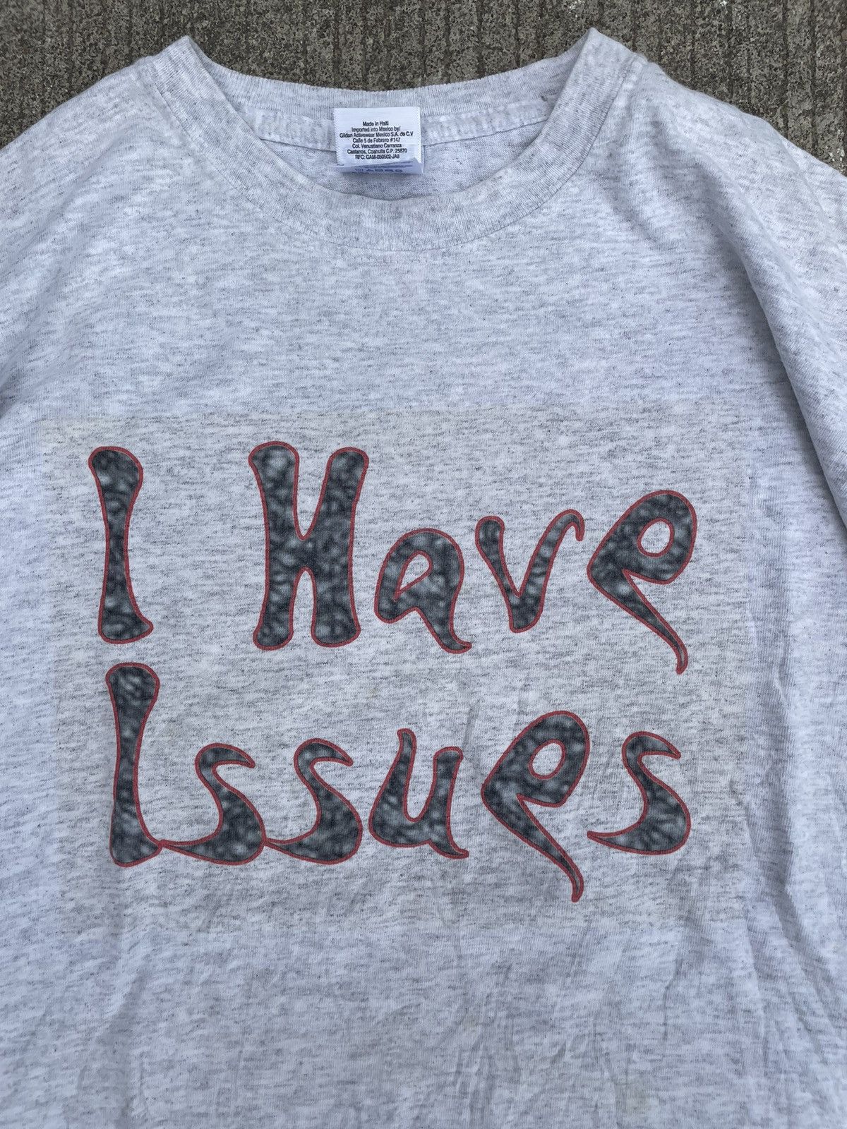 Gildan I Have Issues And You Are One Of Them Grey T-shirt Size US M / EU 48-50 / 2 - 3 Thumbnail