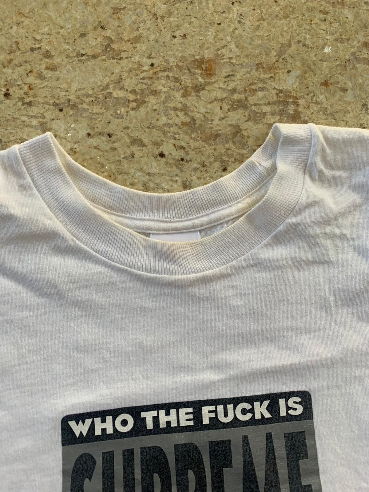 Supreme Who The Fuck Is Supreme Tee in White Size US L / EU 52-54 / 3 - 4 Thumbnail
