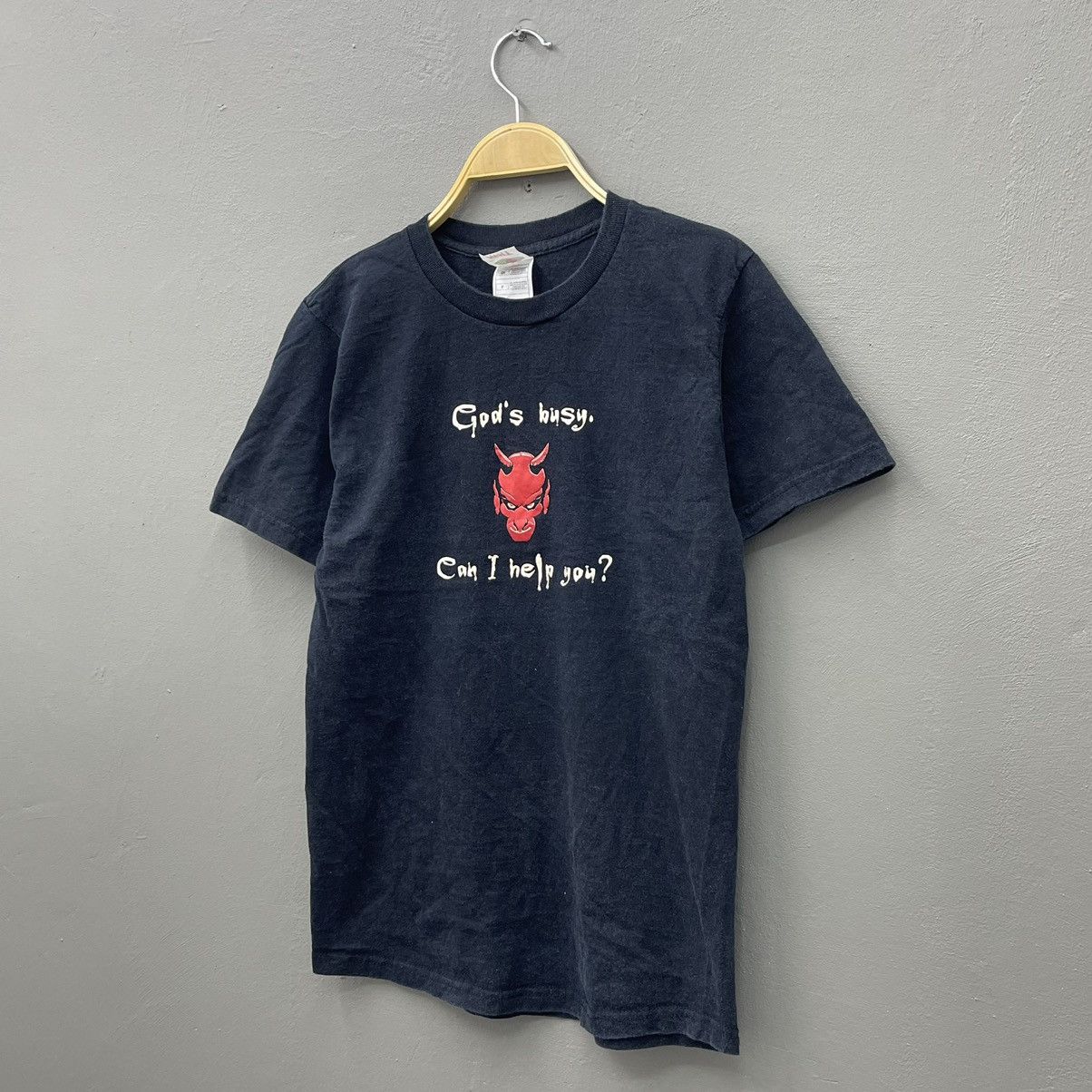 Band Tees Vintage T-Shirt Gods Busy Can I help You Size US S / EU 44-46 / 1 - 5 Thumbnail
