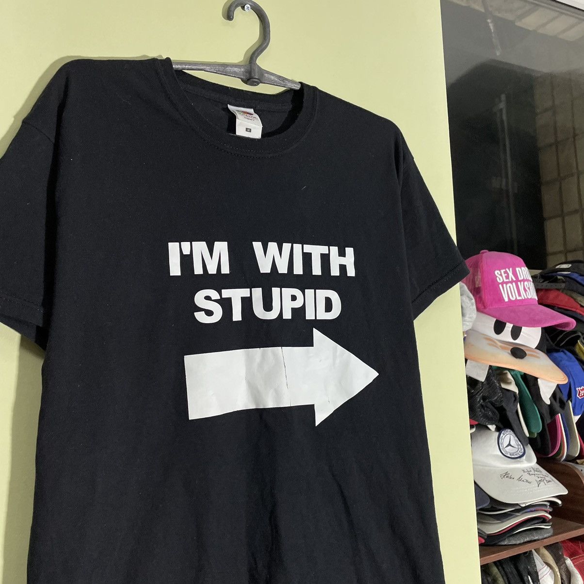 Vintage Vintage 90s Graphic Tee Im With Stupid Humor Skate Grunge M Size US M / EU 48-50 / 2 - 1 Thumbnail
