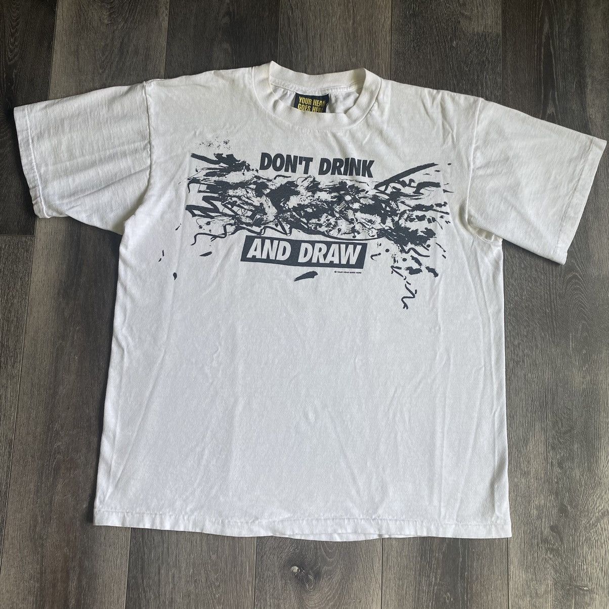 Vintage Vintage 90s Your Head Goes Here Don’t Drink and Draw T Shirt Size US L / EU 52-54 / 3 - 1 Thumbnail