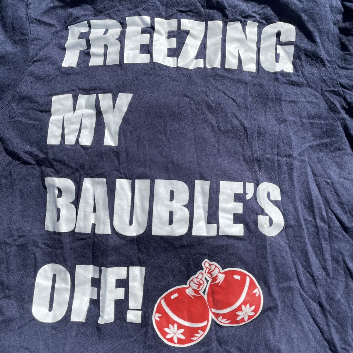 Vintage Vintage Y2K Freezing My Baubles Off Graphic Tee Humor Street Size US M / EU 48-50 / 2 - 4 Thumbnail