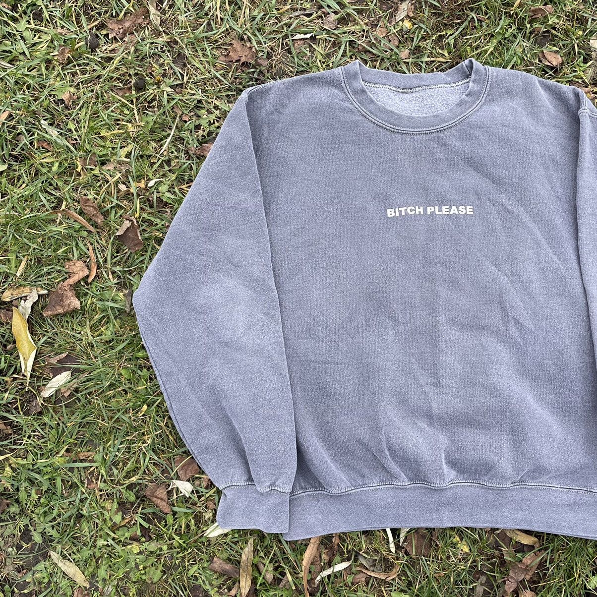 Vintage Vintage Y2K Faded Bitch Please Crewneck Sweatshirt Grey M Size US M / EU 48-50 / 2 - 3 Thumbnail