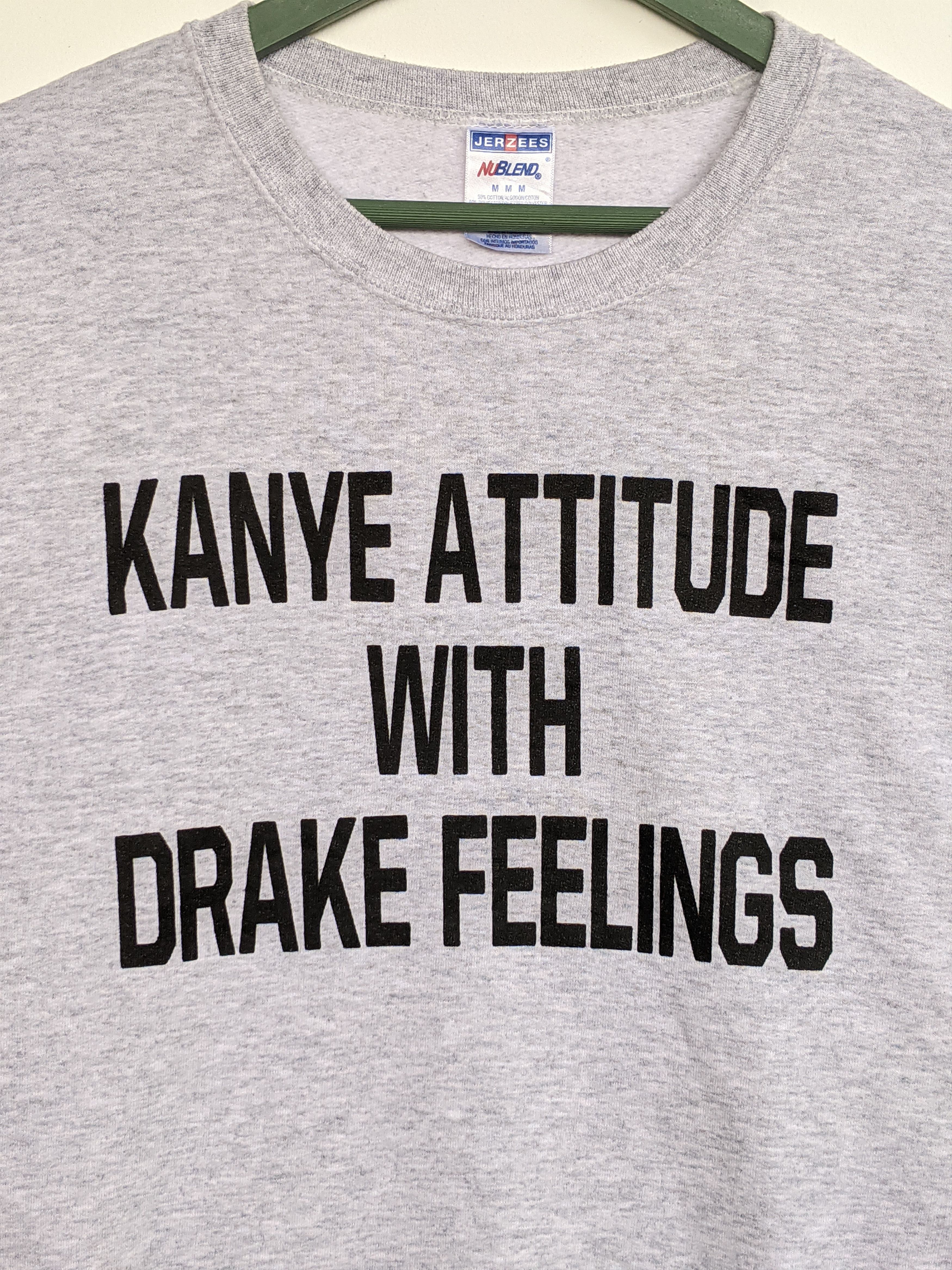 Jerzees Y2k Kanye Attitude With Drake Feelings Sweatshirt Size US M / EU 48-50 / 2 - 3 Thumbnail