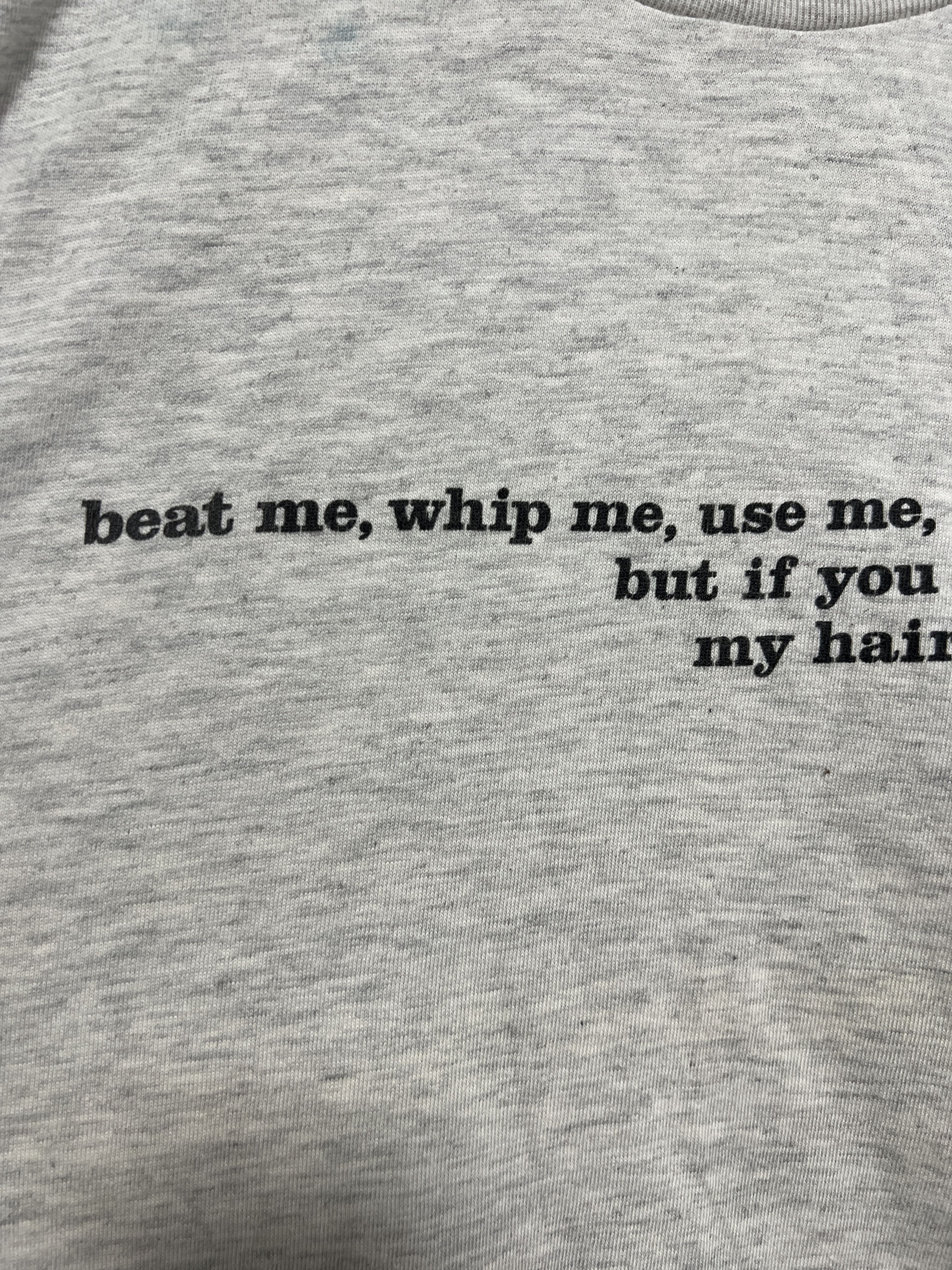 Vintage Vintage 90s Beat Me Whip Me Use Me F*ck Me Humor T-shirt Size US XL / EU 56 / 4 - 6 Thumbnail