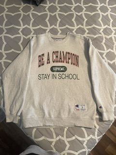 Champion supreme on sale stay in school