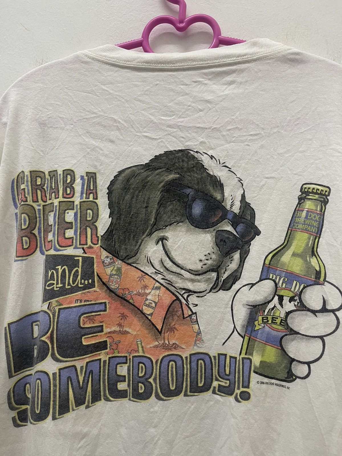 Big Dogs Rare Vintage BIG DOGS Grab A Beer And Be Somebody 2006 Tee Size US L / EU 52-54 / 3 - 2 Thumbnail