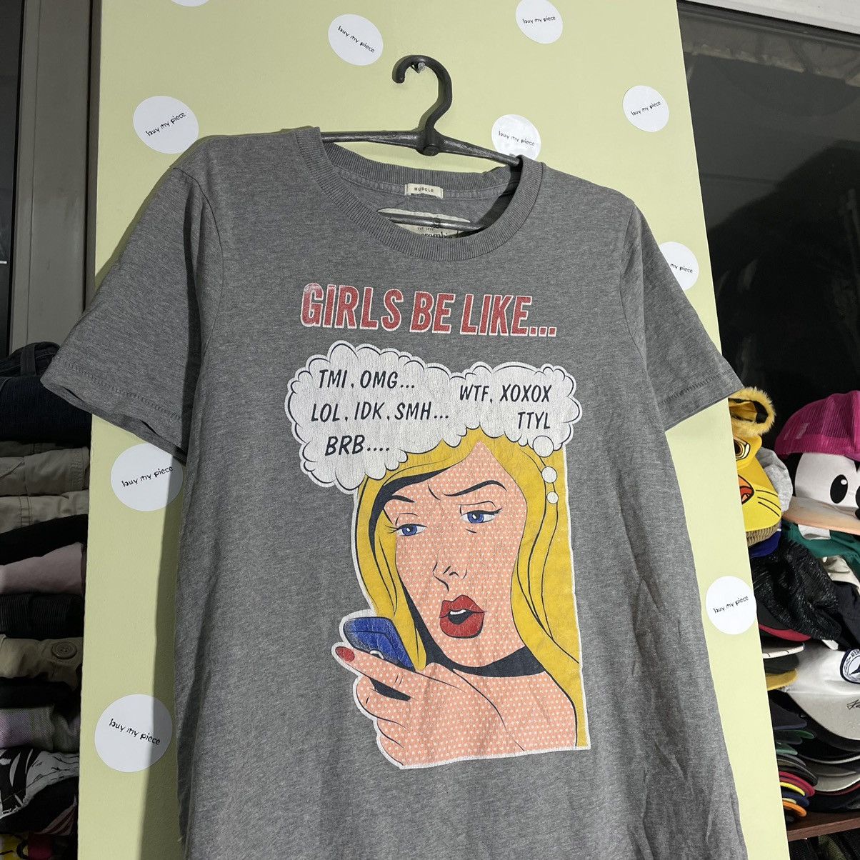 Abercrombie & Fitch Vintage Y2K Graphic Tee Girls Be Like OMG WTF Skate Grunge L Size US L / EU 52-54 / 3 - 5 Thumbnail