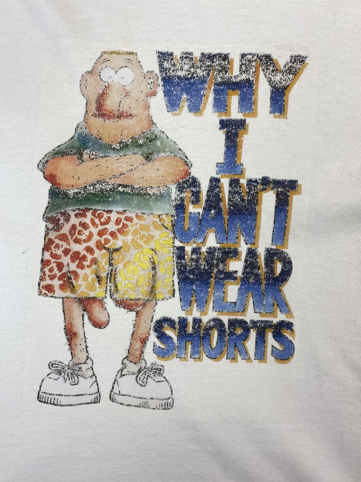 Vintage 1990s Funny Shirt Why I Can’t Wear Shorts Crazy Humor Tee Size US XL / EU 56 / 4 - 4 Thumbnail