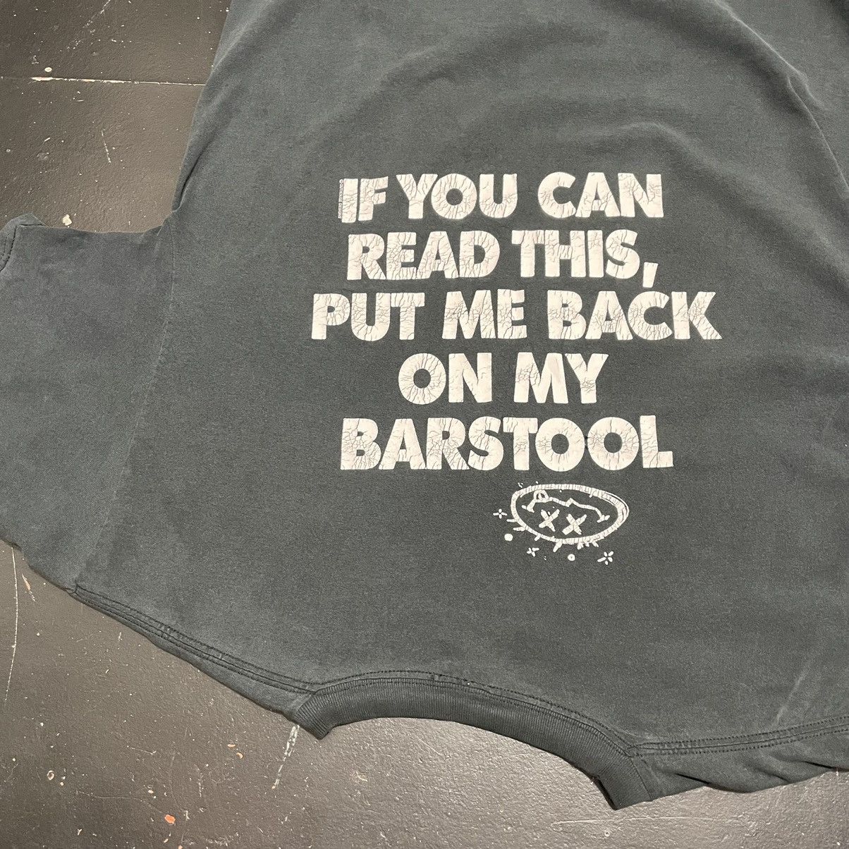 Vintage If you can read this put me back on my barstool faded joke