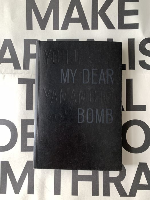 Yohji Yamamoto Yohji Yamamoto: My Dear Bomb | Grailed