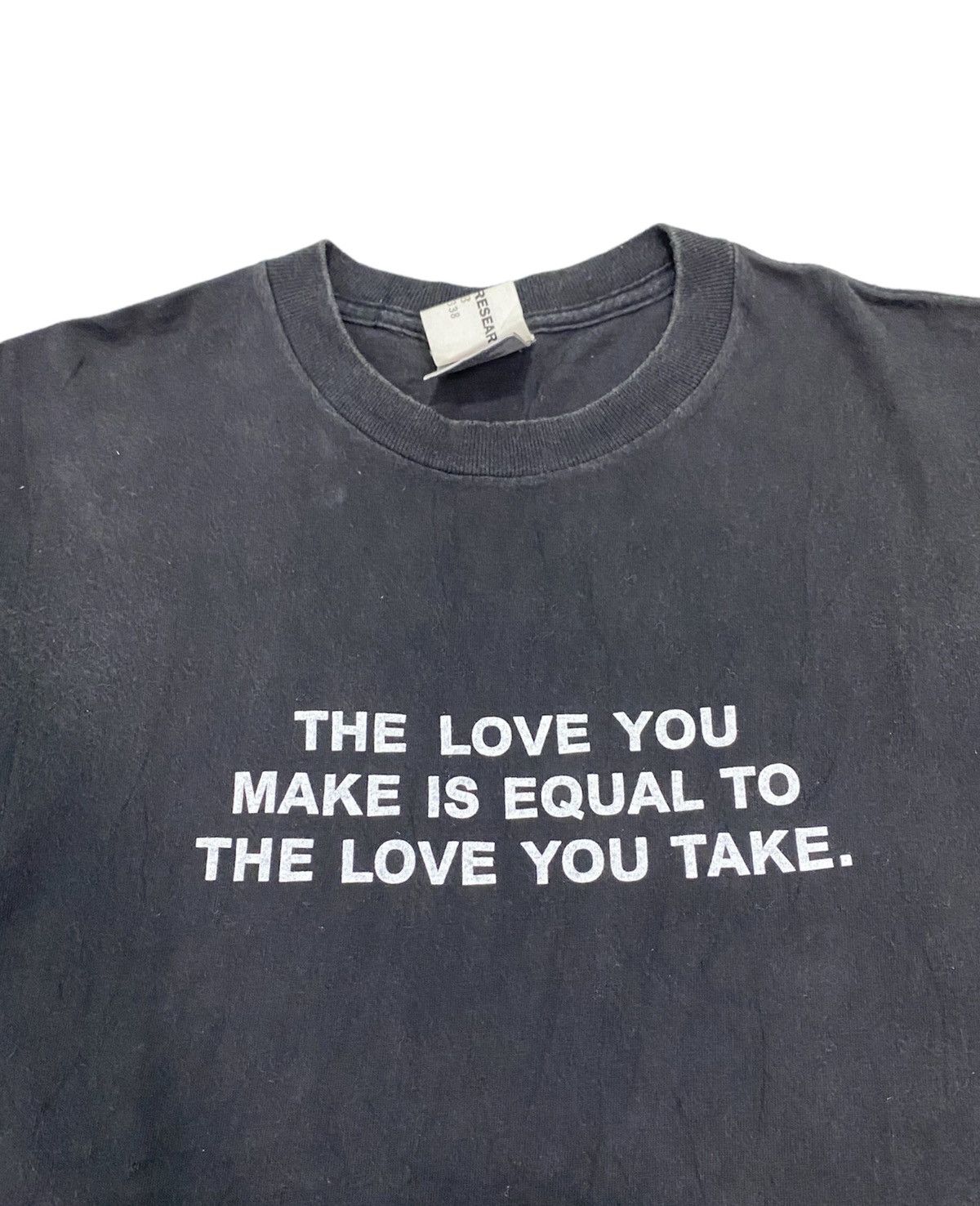 General Research SS98 The love you make is equal to the love you take Poem Size US M / EU 48-50 / 2 - 2 Thumbnail