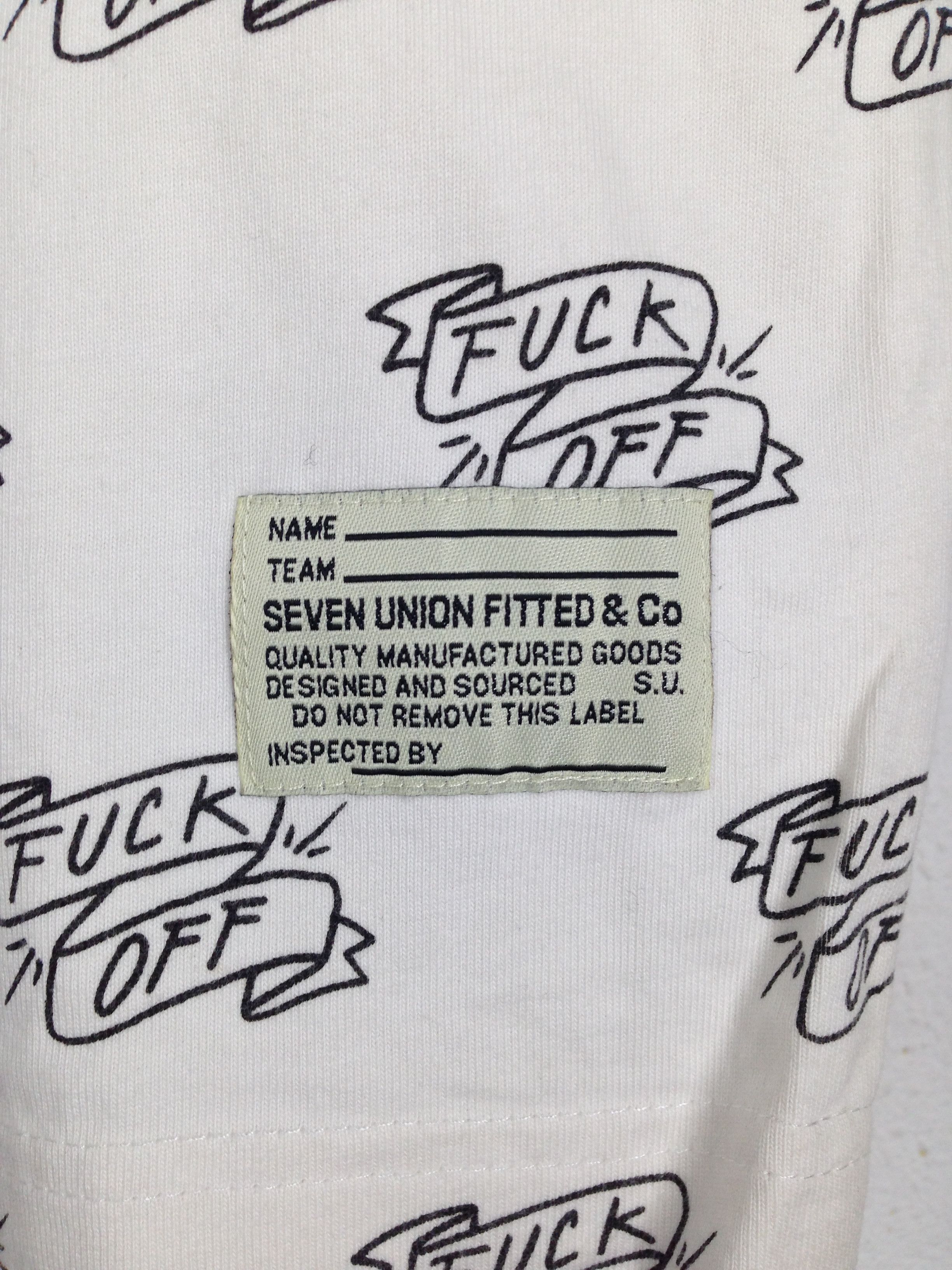 Japanese Brand Seven Union Fitted Fuck Off Tee Full Print Size US L / EU 52-54 / 3 - 3 Thumbnail