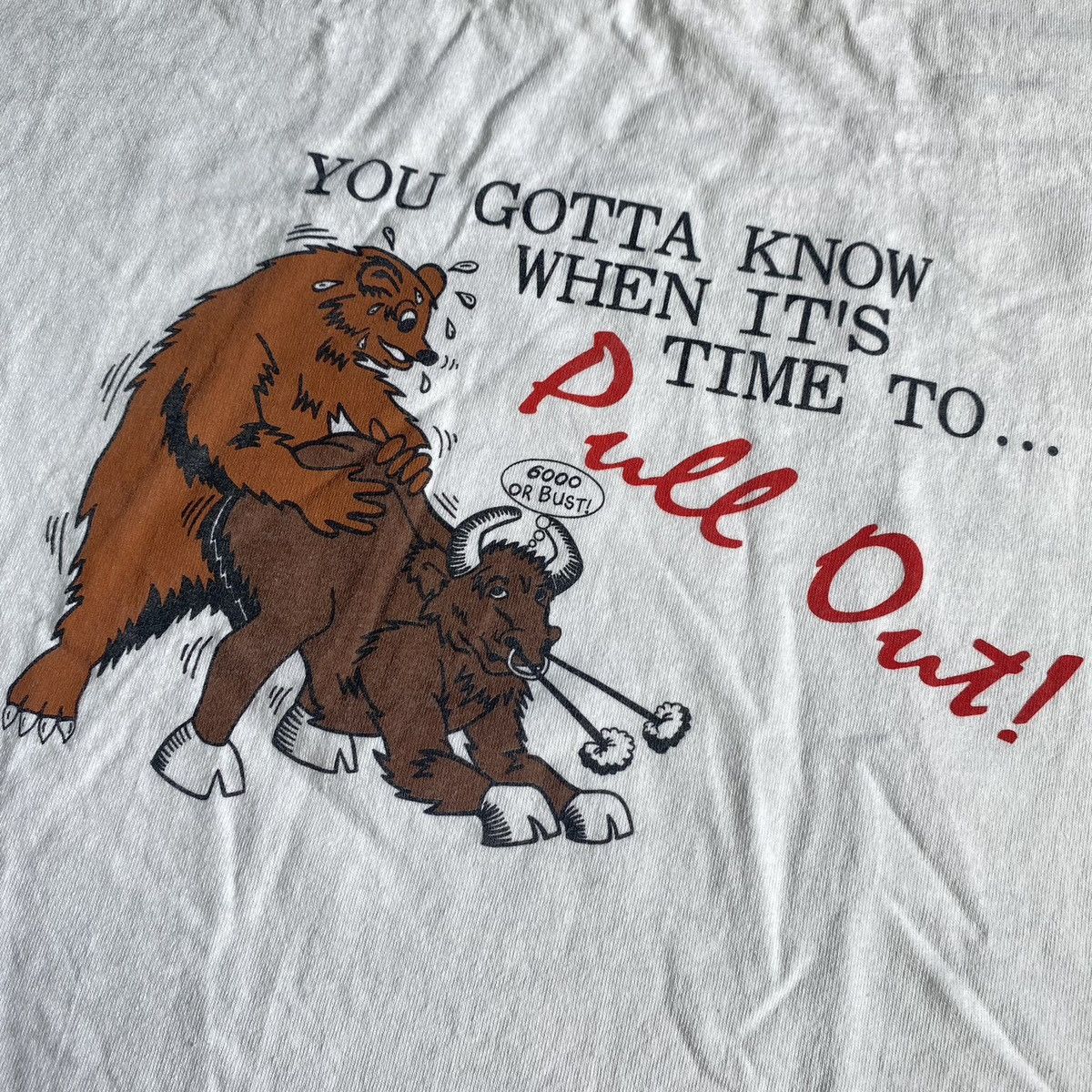 Vintage Vintage 90s Wall Street You Gotta Know When to Pull Out Tee Size US XL / EU 56 / 4 - 4 Thumbnail