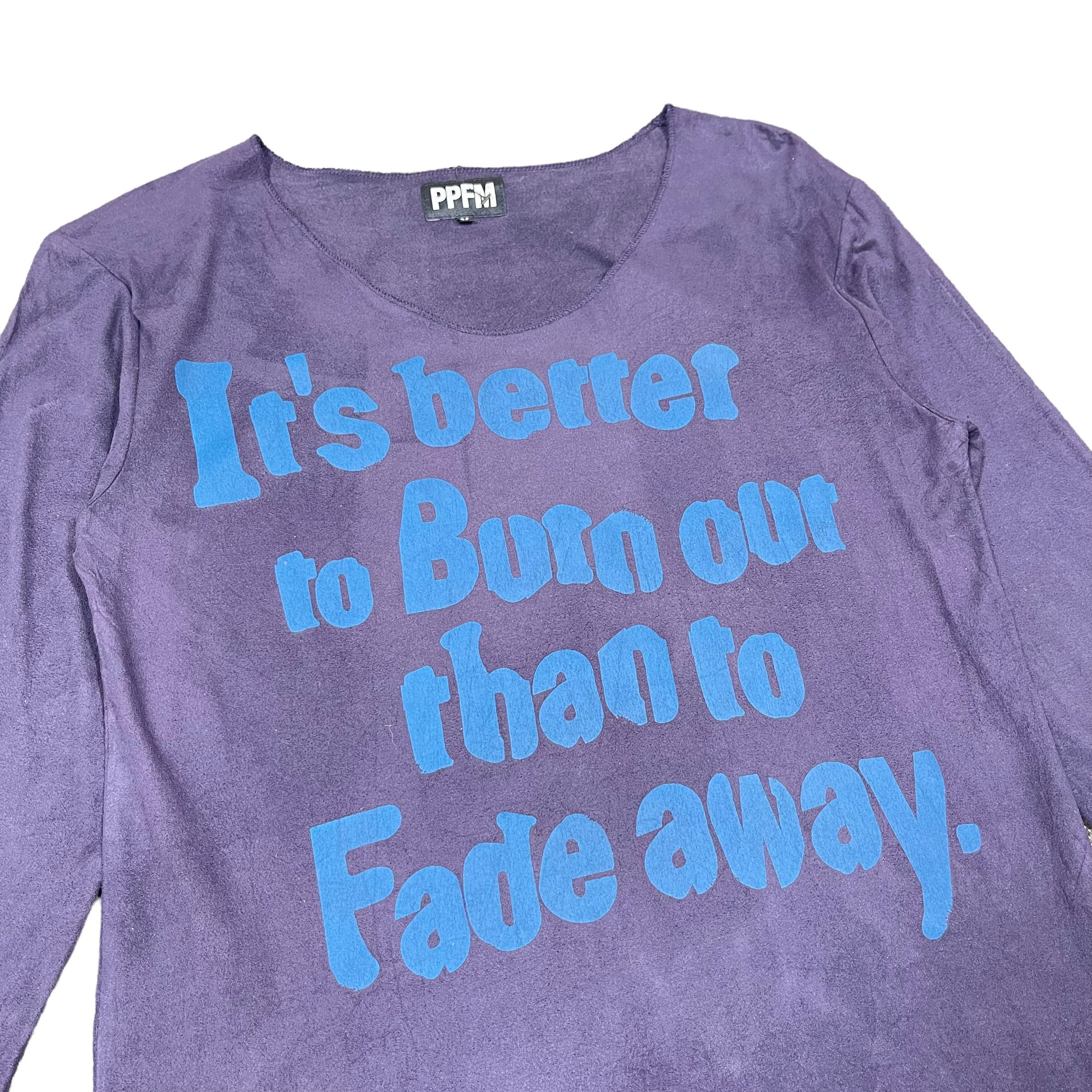 If Six Was Nine × PPFM PPFM Quote Grunge Punk Shirt Size US M / EU 48-50 / 2 - 3 Thumbnail