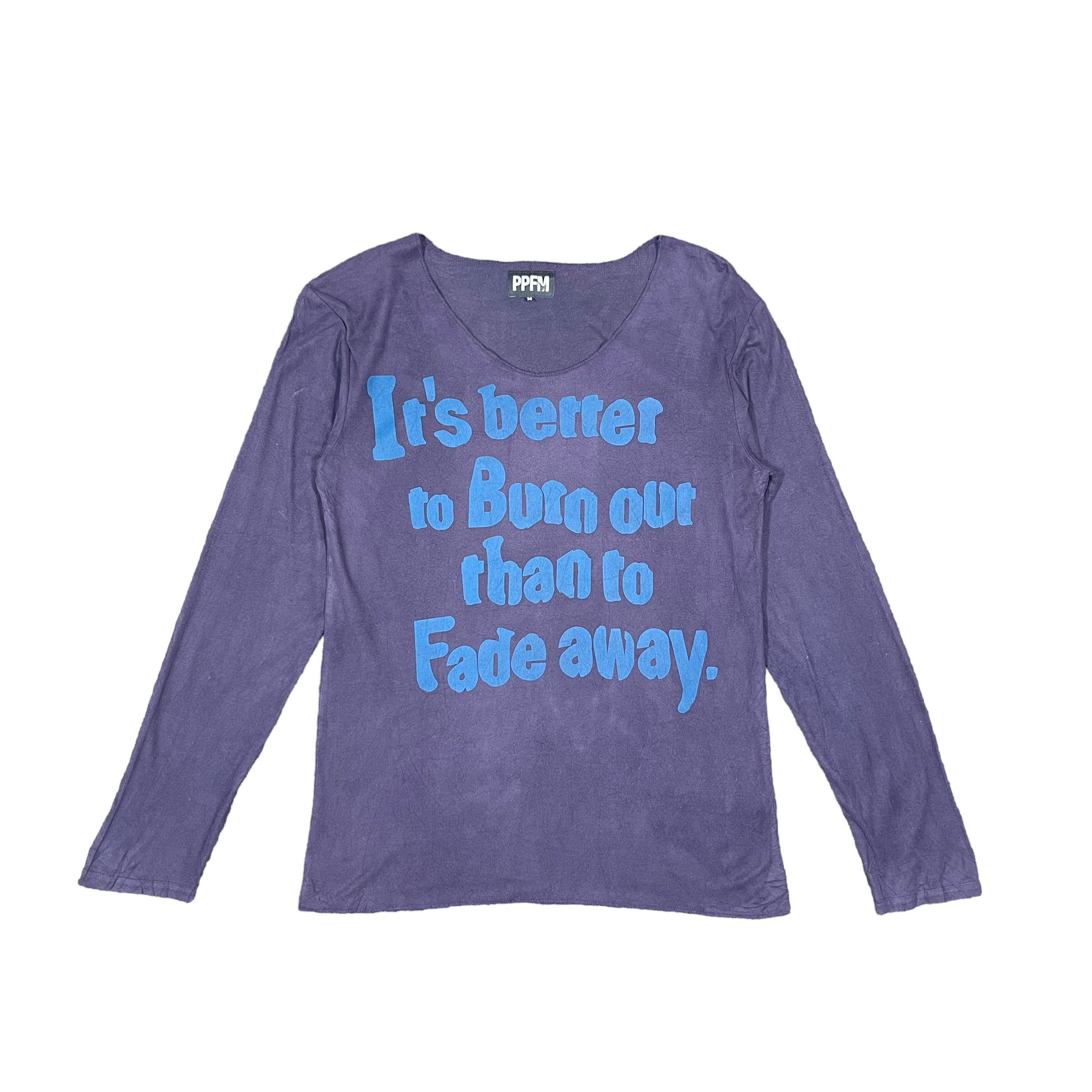If Six Was Nine × PPFM PPFM Quote Grunge Punk Shirt Size US M / EU 48-50 / 2 - 1 Thumbnail