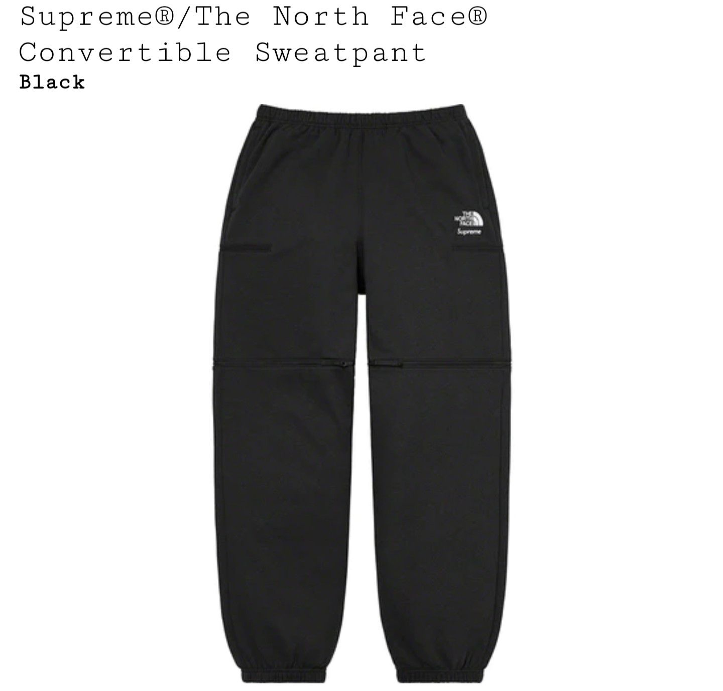 Supreme Supreme x The North Face Convertible Sweatpant | Grailed