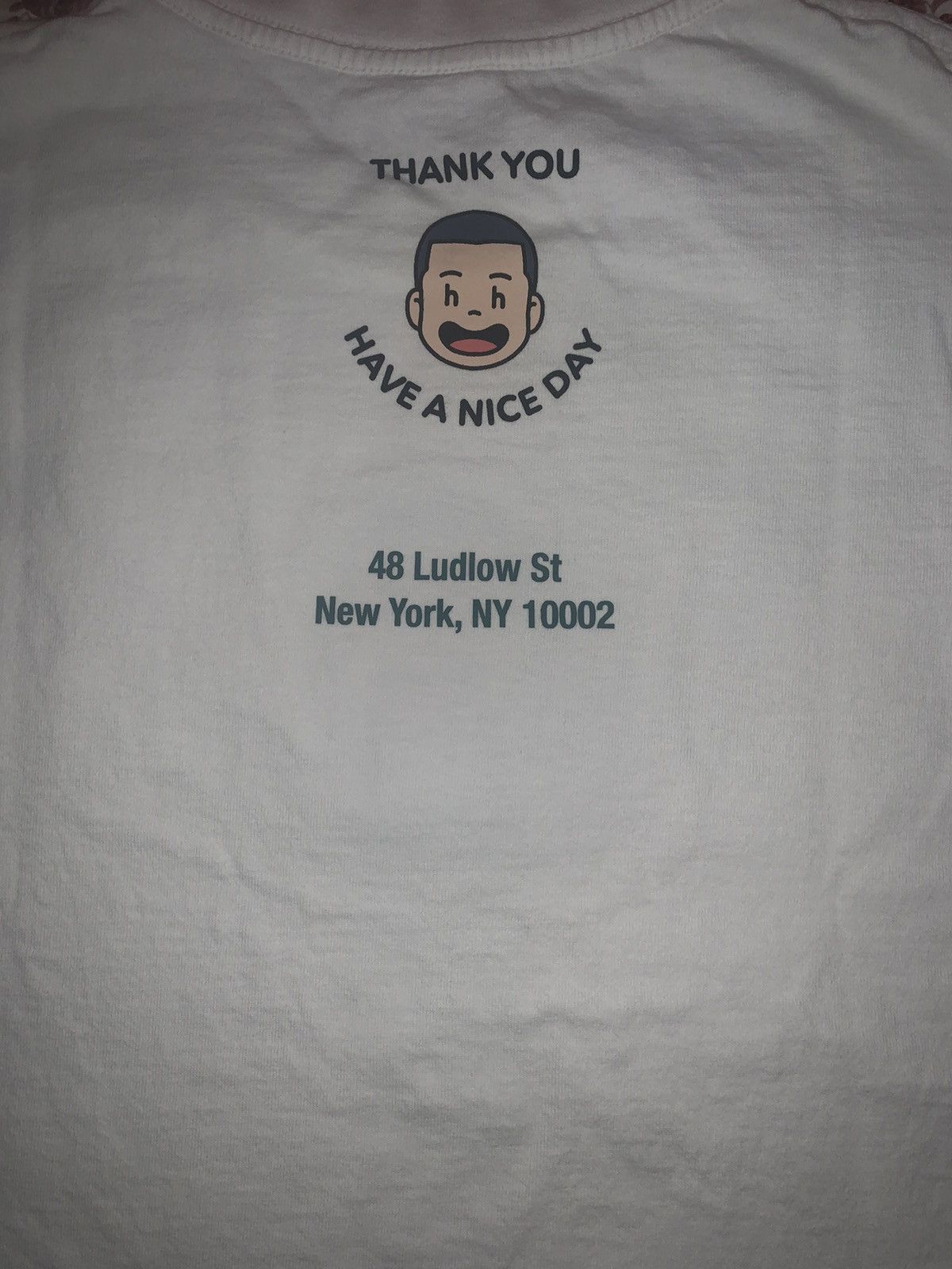 HIDDEN Hidden NY Pop Up Exclusive "Have A Nice Day" Tee Size US M / EU 48-50 / 2 - 4 Thumbnail