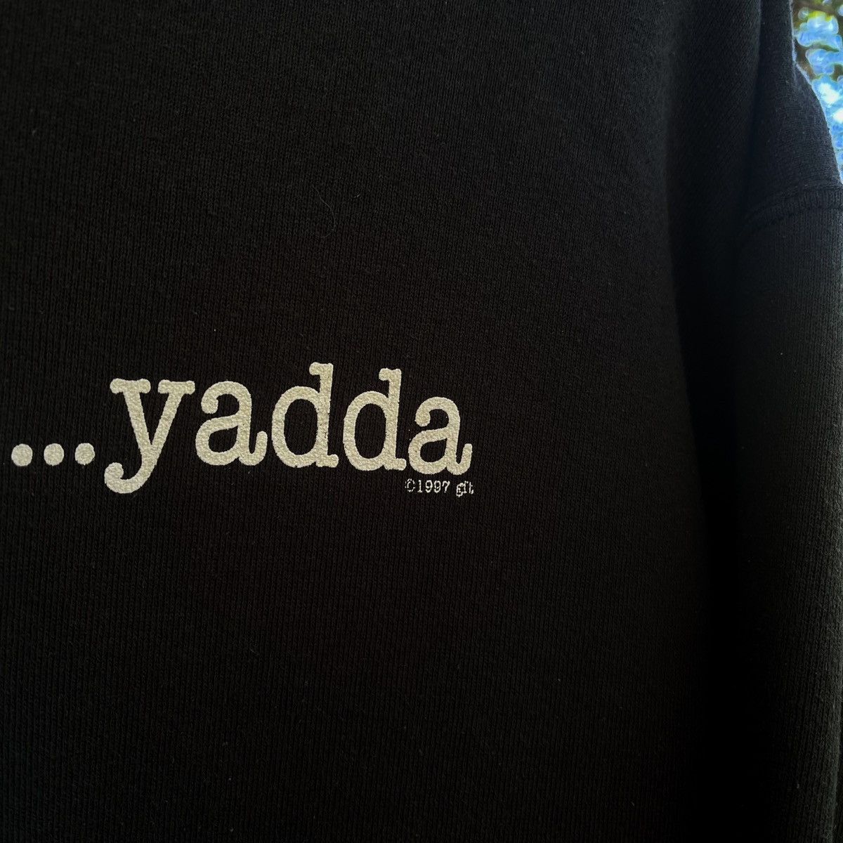 Vintage Vintage 1997 Yadda, Yadda Crewneck Humor Funny Streetwear Size US XL / EU 56 / 4 - 6 Thumbnail
