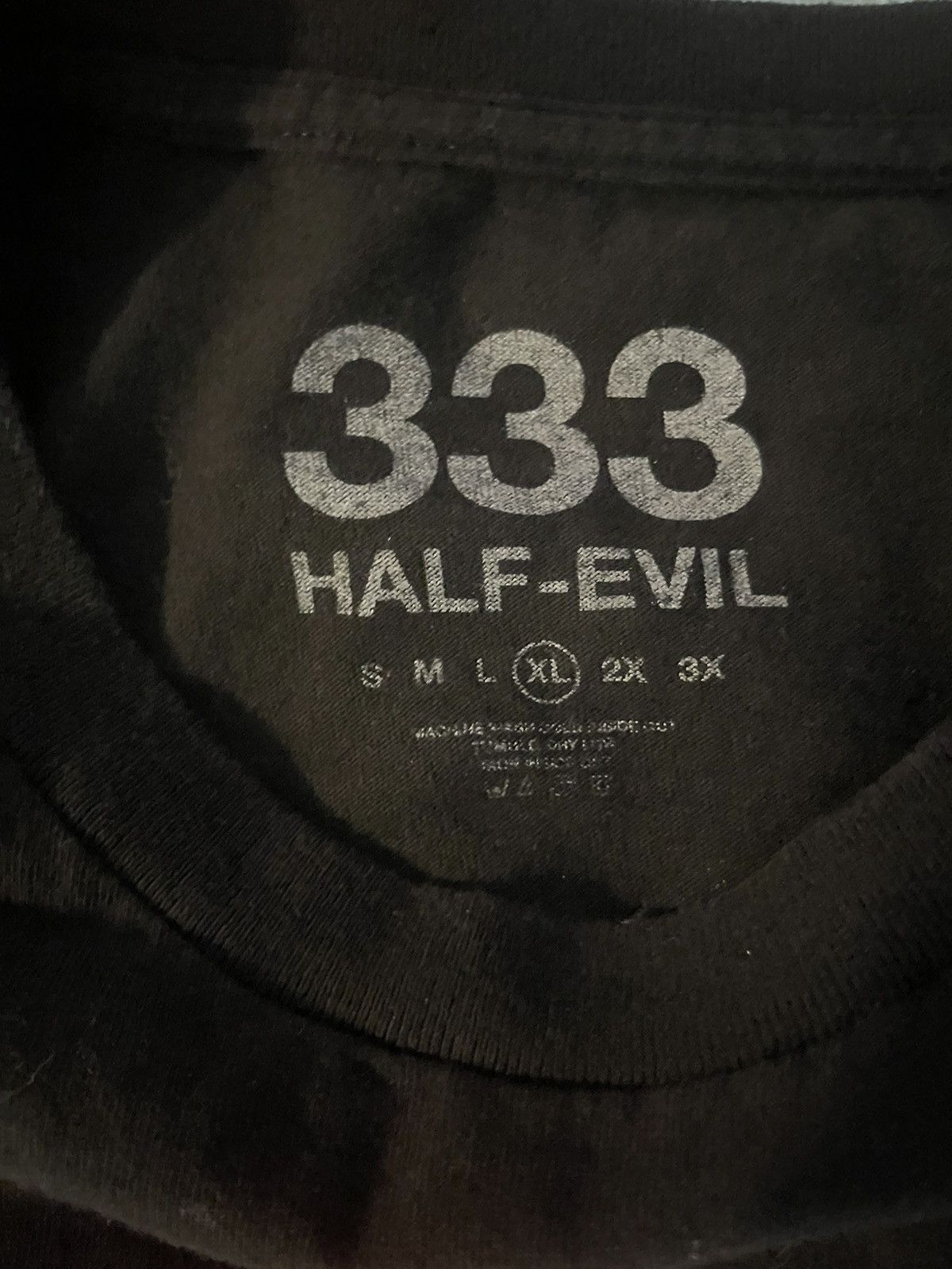 Half Evil 333 HALF EVIL T SHIRT Size US XL / EU 56 / 4 - 3 Thumbnail