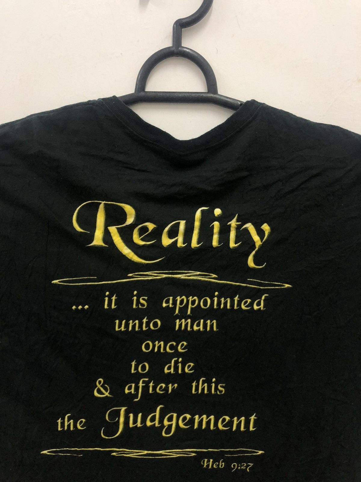 Vintage Rare Vintage LAST CHANCE REALITY Heb 9:27 Wording Tee Size US XXL / EU 58 / 5 - 5 Thumbnail