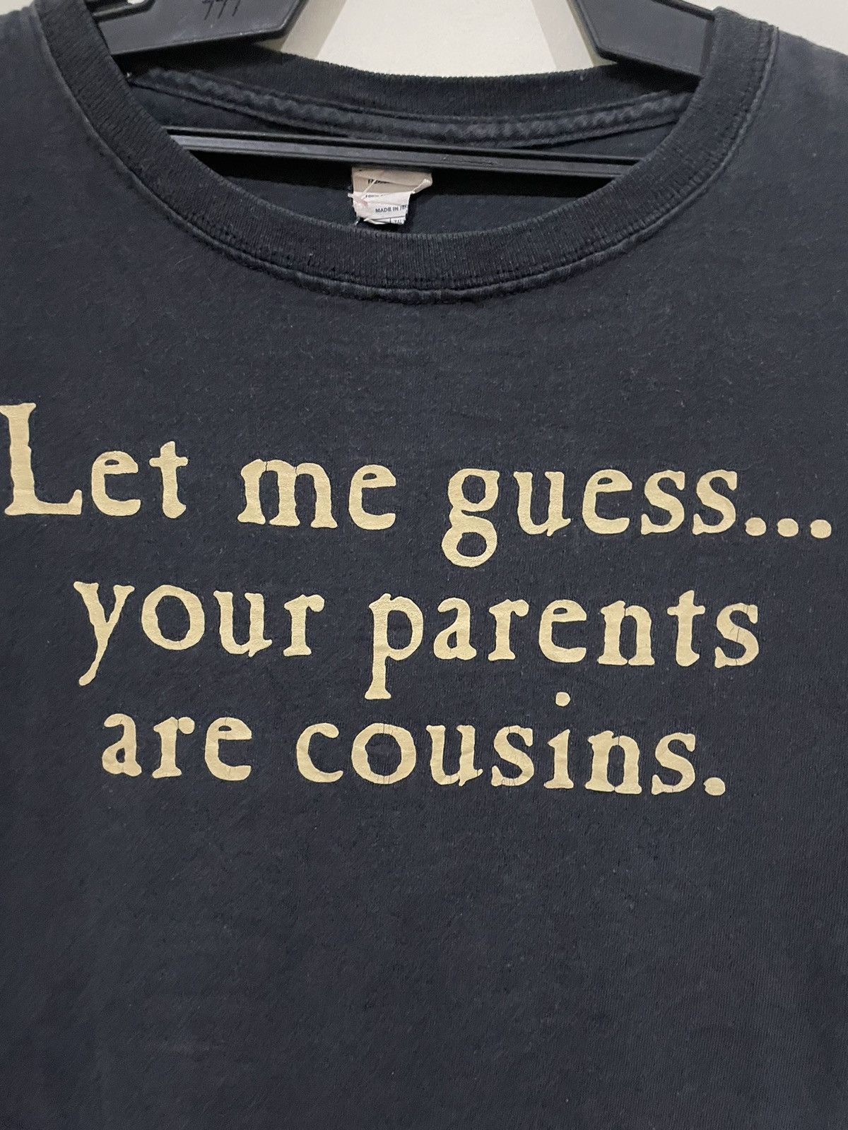 Vintage Rare🔥VTG Statement Let Me Guess Your Parents Are Cousin Tee Size US L / EU 52-54 / 3 - 4 Thumbnail