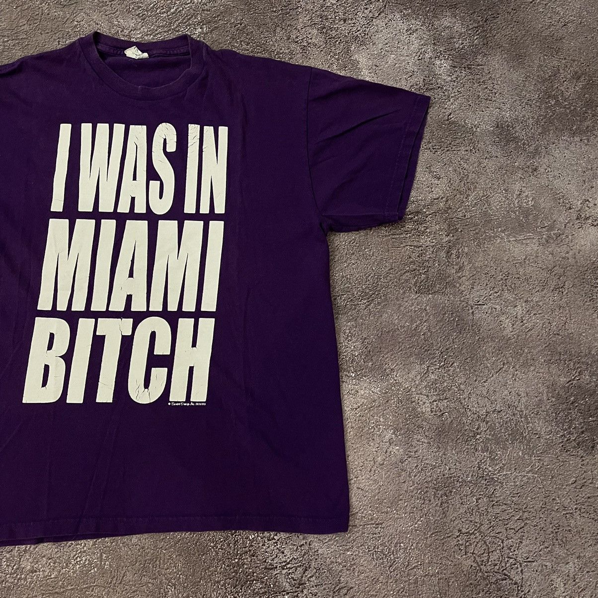 Band Tees VINTAGE 90S HUMOR TEE “ I WAS IN MIAMI BITCH “ BUYMYSTUFF Size US XL / EU 56 / 4 - 3 Thumbnail