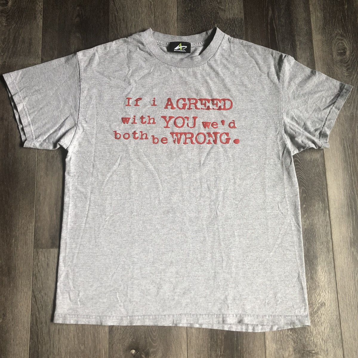 Vintage Vintage 2000s If I Agreed We’d Both Be Wrong Parody Logo Tee Size US L / EU 52-54 / 3 - 1 Thumbnail