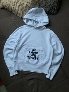 In lang we shop trust hoodie meaning