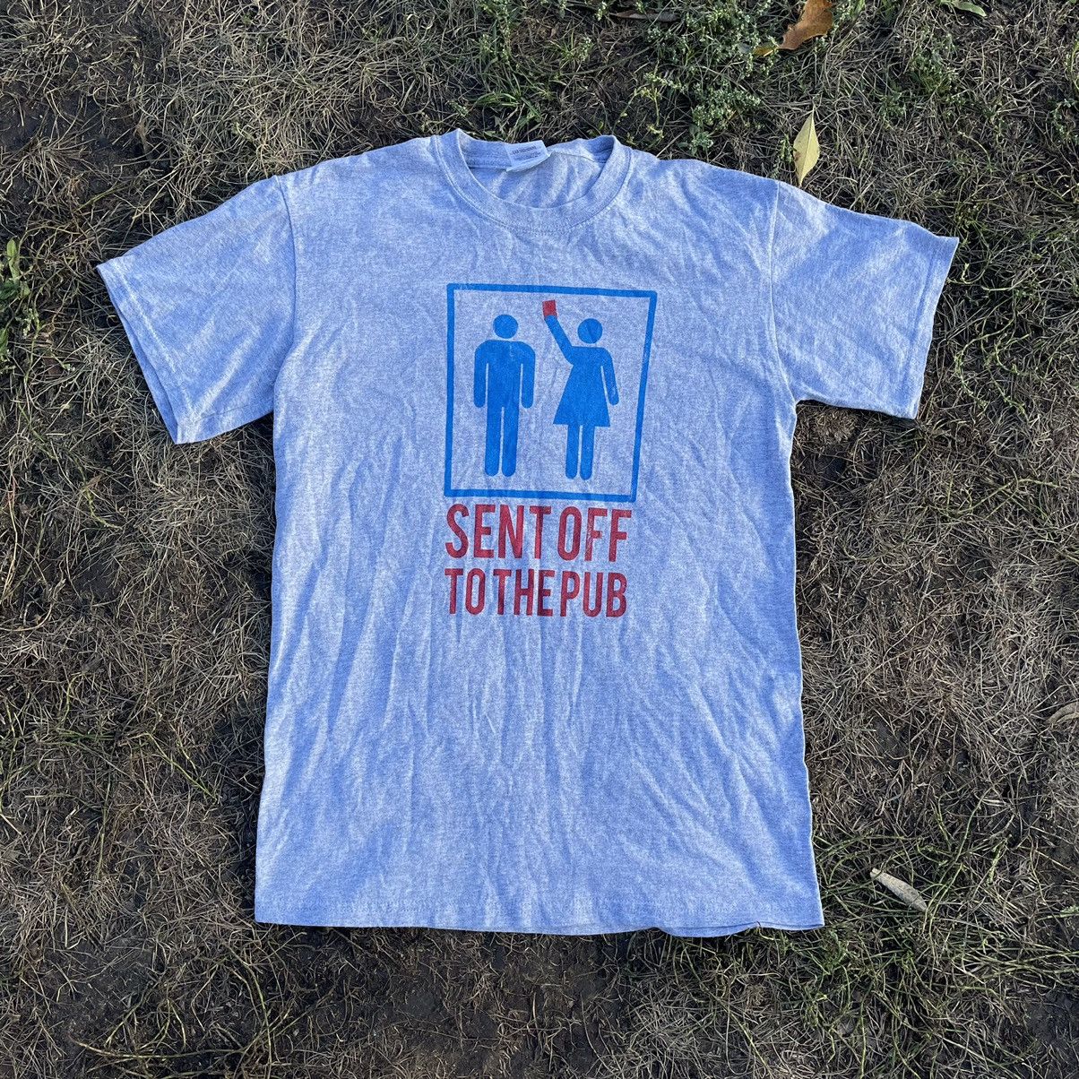 Vintage Vintage Y2K Sun Faded Graphic Tee Sent Off To Pub Humor M Size US M / EU 48-50 / 2 - 1 Thumbnail